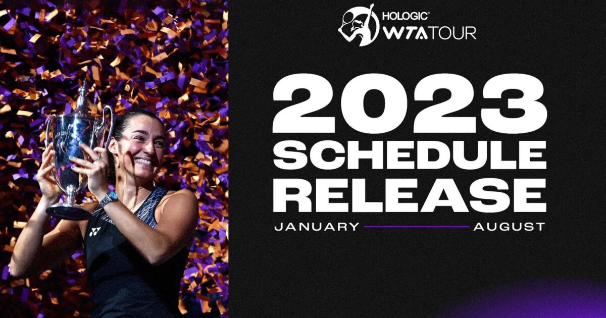 WTA обяви по-голямата част от календара за 2023 г. Графикът
