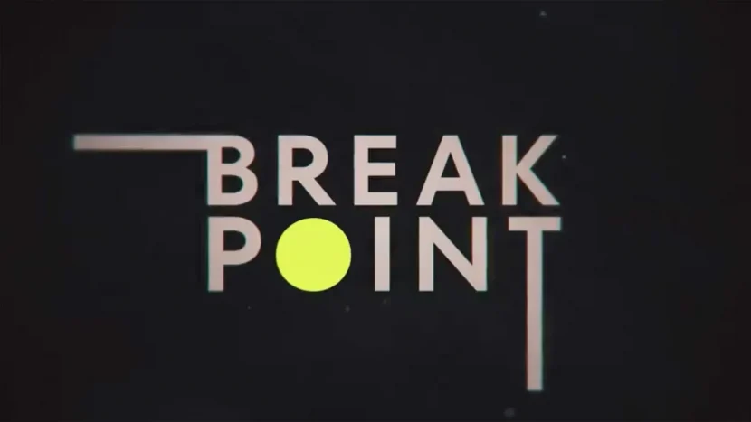 Новите епизоди на Break Point вече са онлайн Новите епизоди на Break Point вече са онлайн